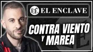 el enclave-contra viento y marea